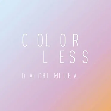 COLORLESS