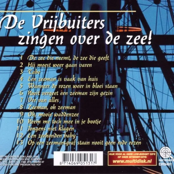 De Vrijbuiters zingen over de zee