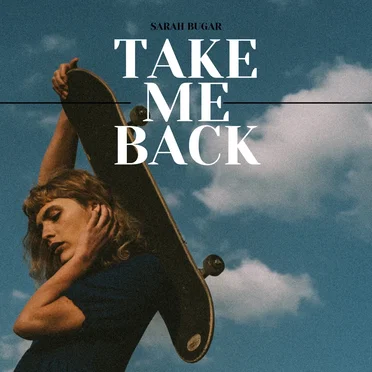 Take Me Back by Sarah Bugar - album cover