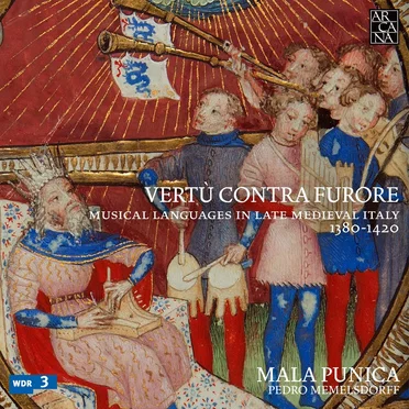 Vertù contra furore: Musical languages in late medieval Italy, 1380–1420