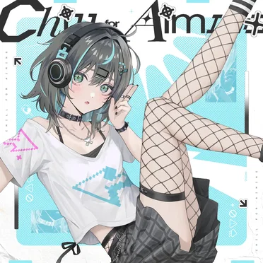 Chill for Aiming 1 by ChillMe - album cover