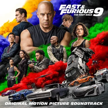 Fast & Furious 9: The Fast Saga: Original Motion Picture Soundtrack by Various Artists - album cover