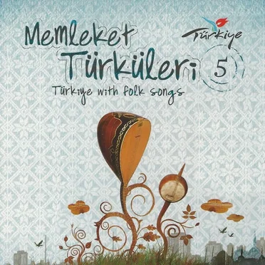 Memleket Türküleri 5 by Various Artists - album cover