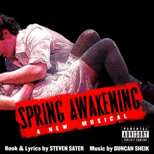 Spring Awakening: A New Musical