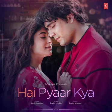 Hai Pyaar Kya?