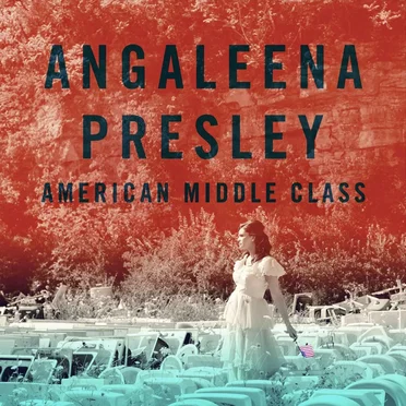 American Middle Class by Angaleena Presley - album cover