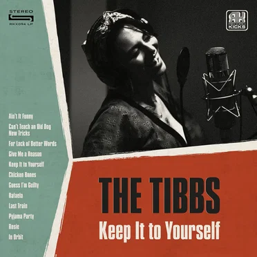 Keep It To Yourself by The Tibbs - album cover