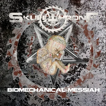 Biomechanical Messiah by Skullthrone - album cover