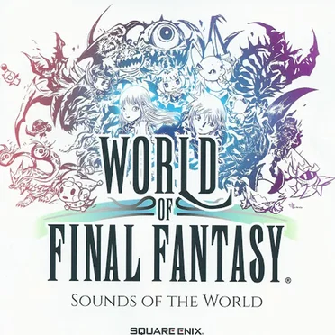 World of Final Fantasy: Sounds of the World