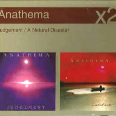 Judgement / A Natural Disaster