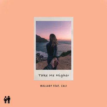 Take Me Higher by Wallaby - album cover