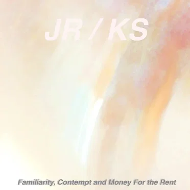 Familiarity, Contempt and Money For the Rent