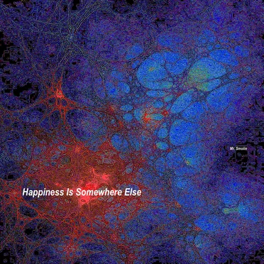 Happiness Is Somewhere Else