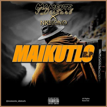 Maikutlo EP by Moments IDisturb - album cover