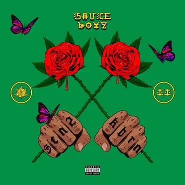 Sauce Boyz 2