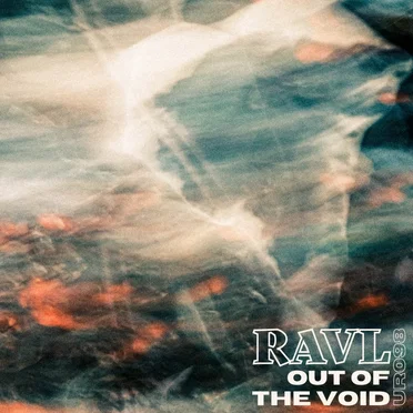 Out of the Void EP by RAVL - album cover