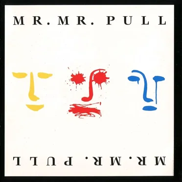 Pull by Mr. Mister - album cover