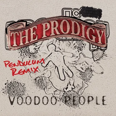 Voodoo People (Pendulum remix)