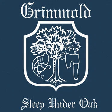 Sleep Under Oak by Grîmmöld - album cover