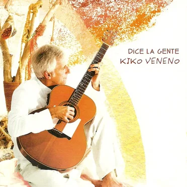 Dice la gente by Kiko Veneno - album cover