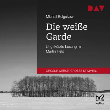 Die weiße Garde by Michail Bulgakow - album cover