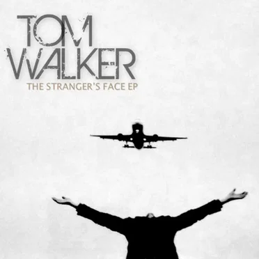 The Stranger's Face EP by Tom Walker - album cover