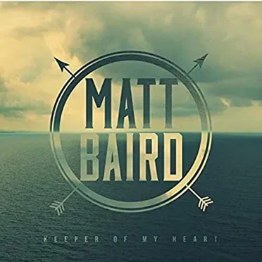 Keeper of My Heart by Matt Baird - album cover