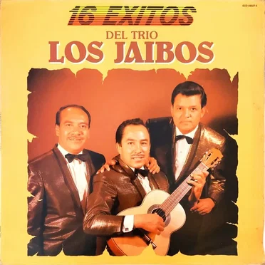 16 Exitos del Trio Los Jaibos