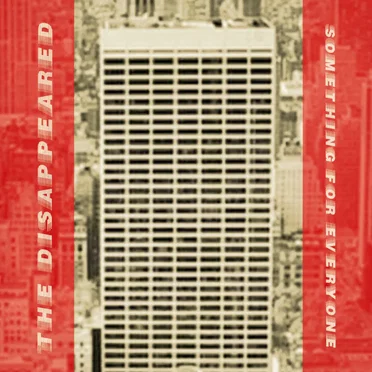 Something for Everyone E.P. by The Disappeared - album cover