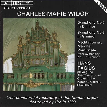 Symphony no. 3 in E minor / Symphony no. 6 in G minor / Méditation and Marche Pontificale from Symphony no. 1 in C minor