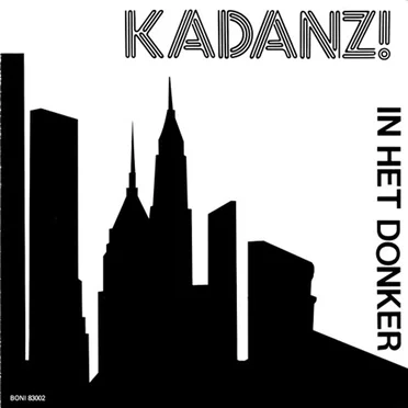 In het donker by Kadanz! - album cover
