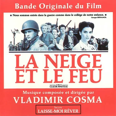 La Neige et le Feu