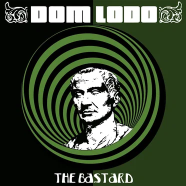 The Bastard by Dom Lodo - album cover