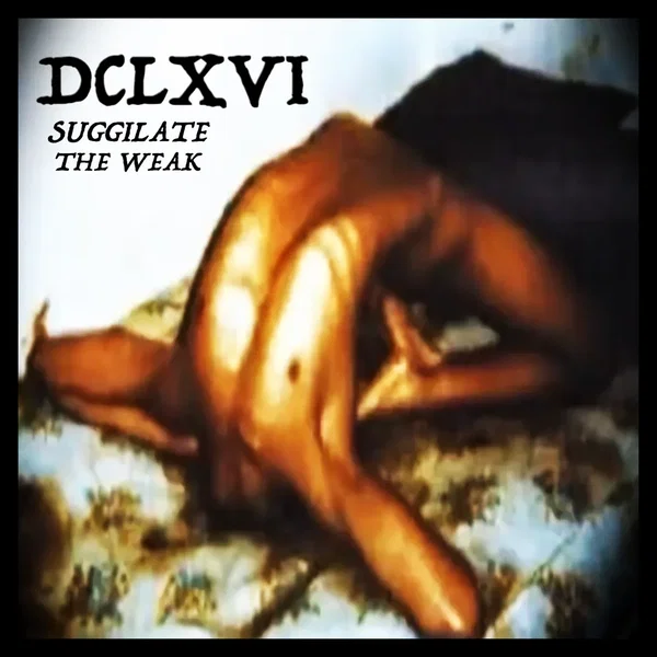 SUGGILATE THE WEAK