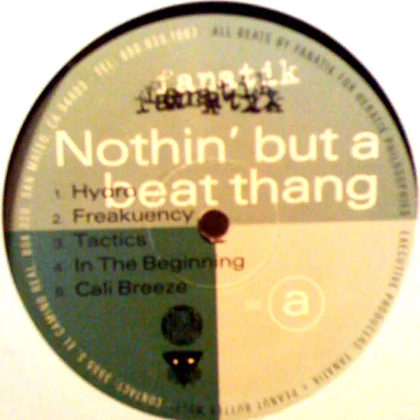 Nothin’ but a Beat Thang