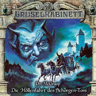 Die Höllenfahrt des Schörgen-Toni by Marc Gruppe - album cover