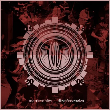 Diez Años en Vivo by Mar de Robles - album cover