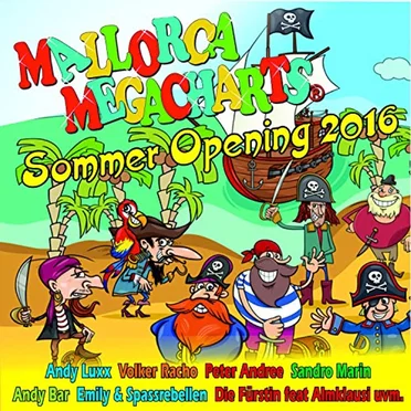 Mallorca Megacharts Sommer Opening 2016 by Various Artists - album cover