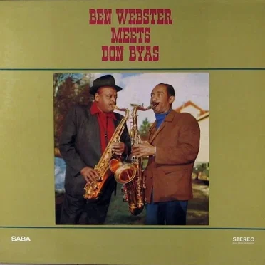 Ben Webster Meets Don Byas