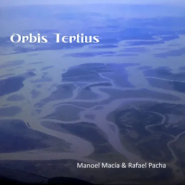 Orbis Tertius by Manoel Macía - album cover