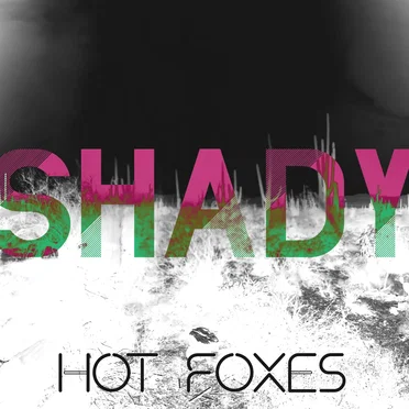 Shady