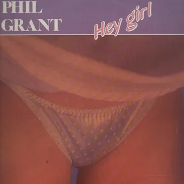 Hey Girl by Phil Grant - album cover