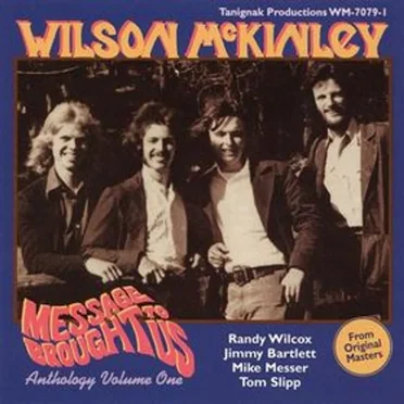 Message Brought to Us by Wilson McKinley - album cover
