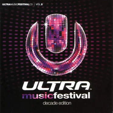 Ultra Music Festival, Vol. 2 by Various Artists - album cover