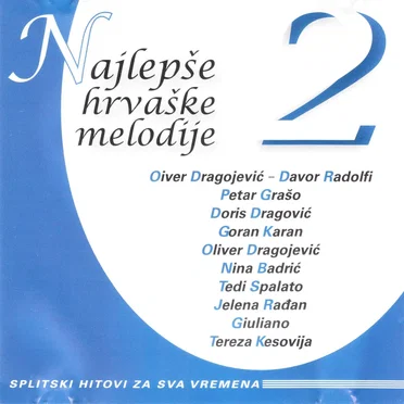 Najlepše hrvaške melodije 2 by Various Artists - album cover