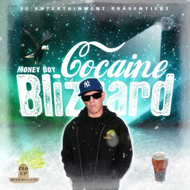 Cocaine Blizzard by Money Boy - album cover