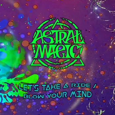 Let’s Take a Ride / Blow Your Mind