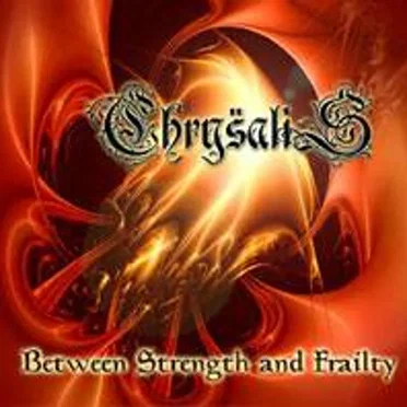 Between Strength and Frailty by Chrysalis - album cover