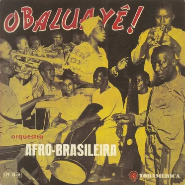 Obaluayê! by Orquestra Afro-Brasileira - album cover