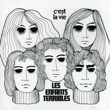 C’est la vie by Les Enfants Terribles - album cover